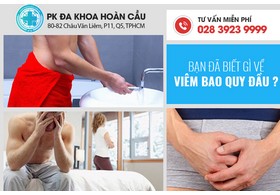 Bạn đã biết gì về viêm bao quy đầu ở nam giới?