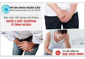 Bạn nên cẩn trọng với những khối u bất thường ở tinh hoàn