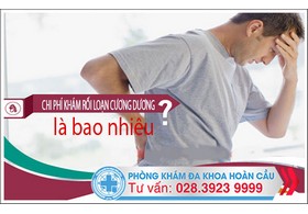 Chi phí khám rối loạn cương dương