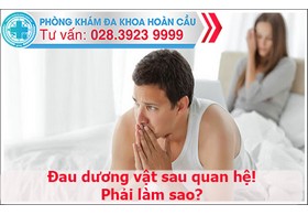 Đau dương vật sau khi quan hệ